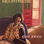 Gayl Jones couverture roman meurtriere editions des femmes