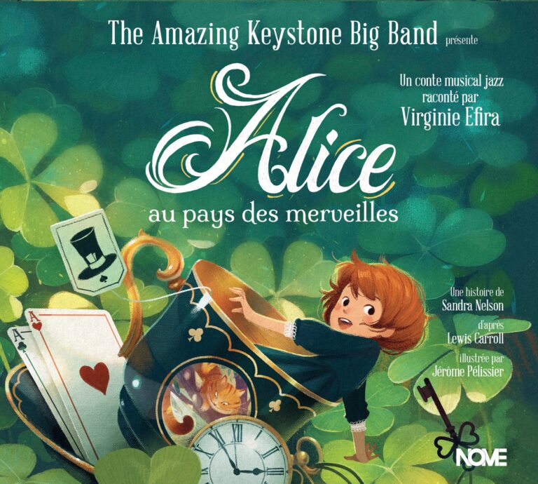 The Amazing Keystone Big Band fait swinguer Alice au pays des merveilles !