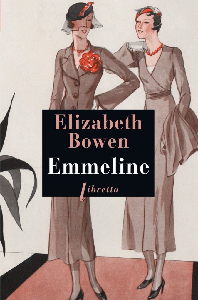 Emmeline d'Elizabeth Bowen aux éditions Libretto