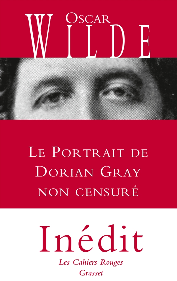 Le portrait de Dorian Gray d'Oscar Wilde aux éditions Grasset