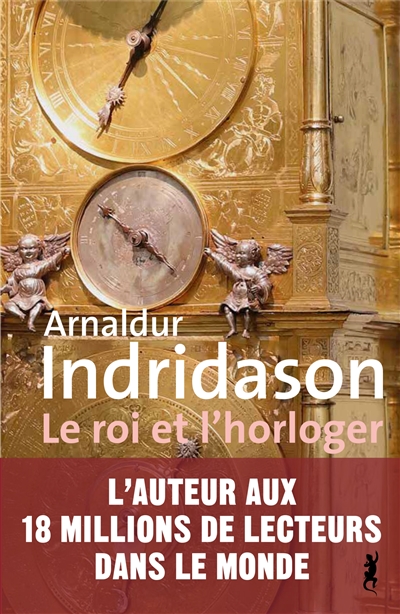 Meilleur livre de la semaine : Le roi et l’horloger d’Arnaldur Indridason !