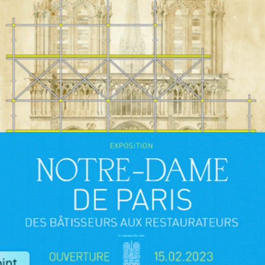 L’exposition Notre-Dame de Paris à la Cité de l’architecture et du patrimoine !