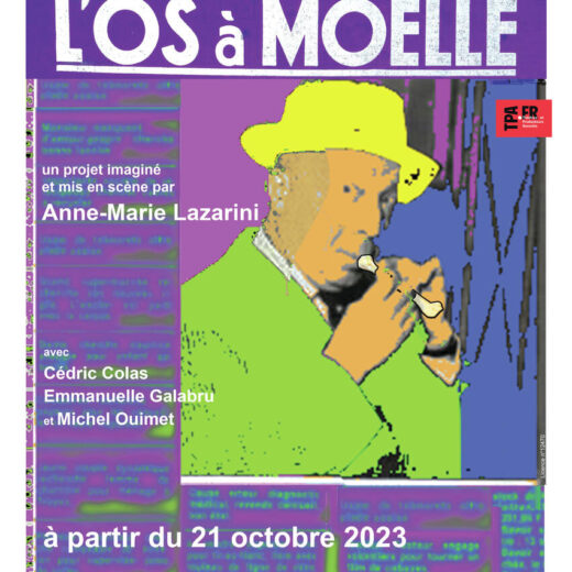 L’Os à Moelle à l’Artistic Théâtre, Paris !