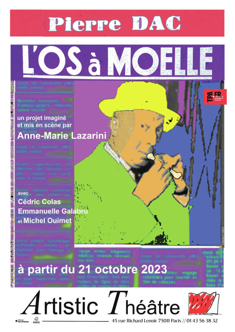 L’Os à Moelle à l’Artistic Théâtre, Paris !
