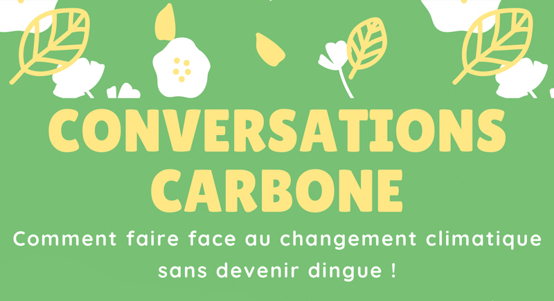 conversations-carbone-comment-faire-face-au-changement-climatique-sans-devenir-dingue