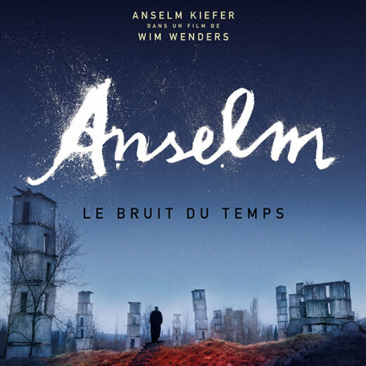 Cinéma : Anselm, le bruit du temps de Wim Wenders !