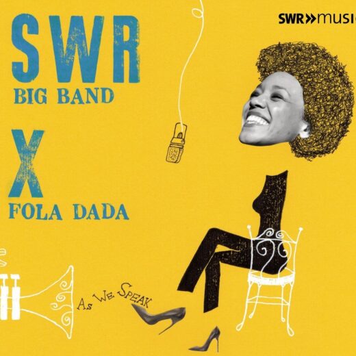 Meilleur album de la semaine : « As we speak » de Fola Dada et le SWR Big Band !