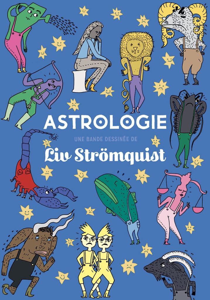 Astrologie de Liv Strömquist (Rackham). (Meilleurs livres à offrir pour Noël : bande dessinée (BD) !).