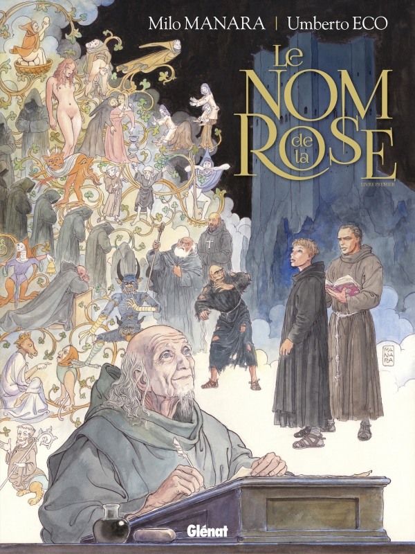 Le nom de la rose de Umberto Eco et Milo Manara (Glénat). (Meilleurs livres à offrir pour Noël : bande dessinée (BD) !).