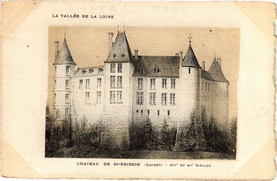 Carte postale ancienne. (Patrimoine : Visite du château de Saint-Brisson-sur-Loire !)