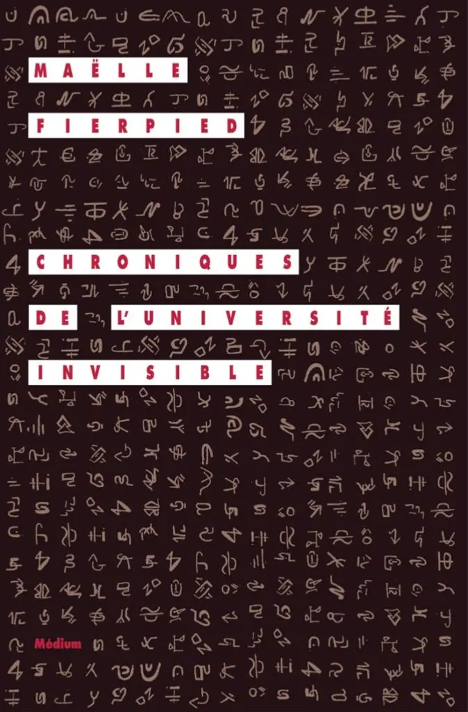 Chroniques de l'université invisible de Maëlle Fierpied aux éditions l'École des Loisirs