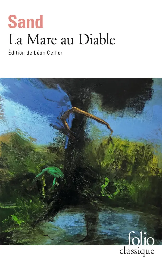La mare au diable de George Sand aux éditions Folio Classique (Gallimard)