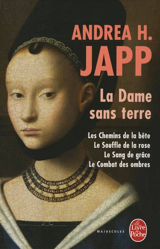 La Dame sans terre d'Andrea H. Japp aux éditions Le livre de poche