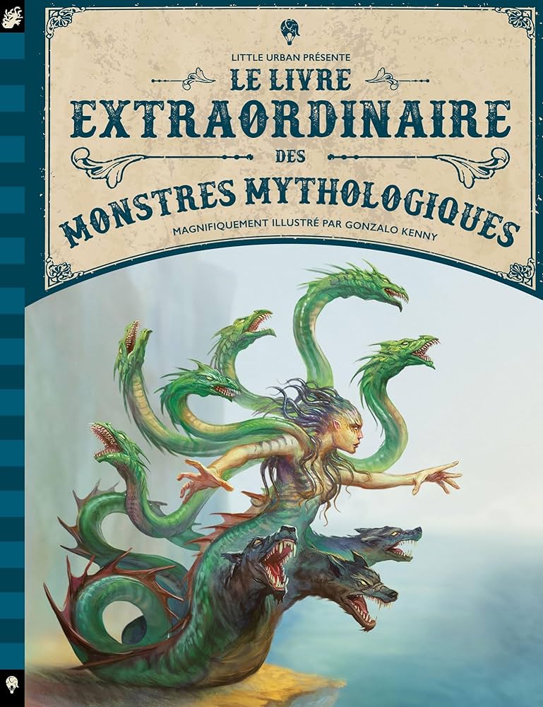 Le livre extraordinaire des monstres mythologiques aux éditions Little Urban