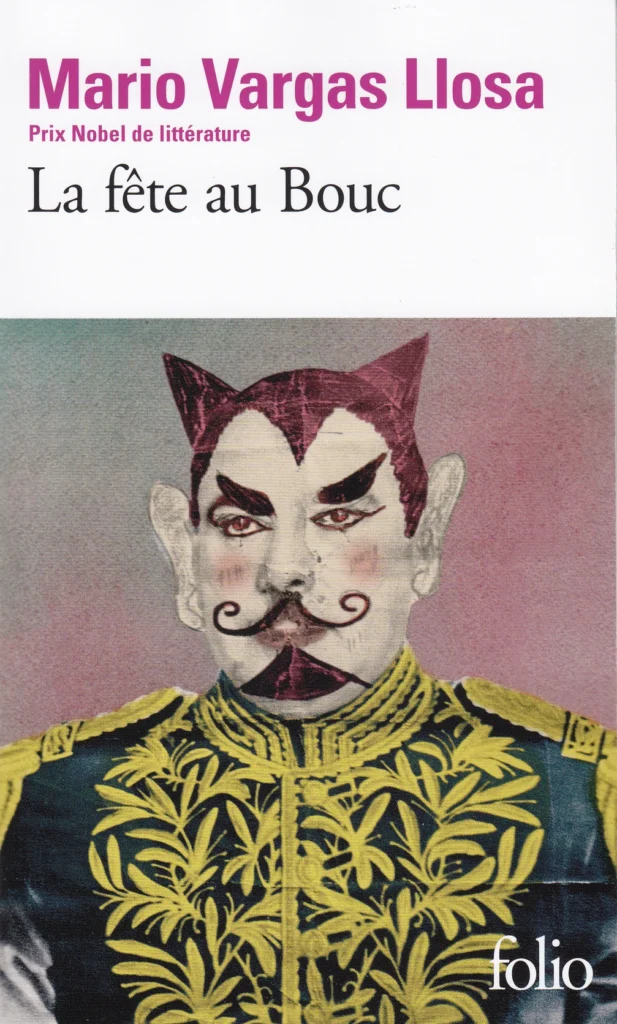 Mario Vargas Llosa : La Fête au Bouc aux éditions Gallimard