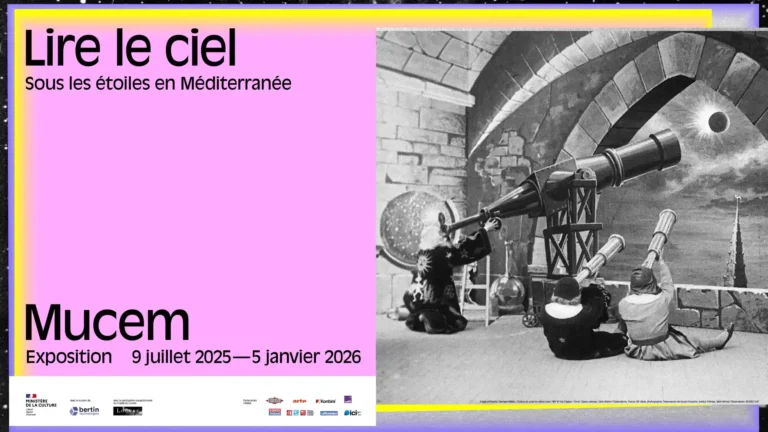 Exposition Lire le ciel au MUCEM de Marseille : un voyage céleste entre arts, sciences et légendes !