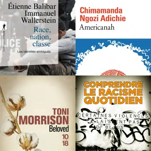 Meilleurs livres pour comprendre et combattre le racisme !