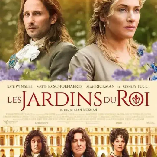 Les jardins du Roi d’Alan Rickman : le film où il faut démêler le vrai du faux !