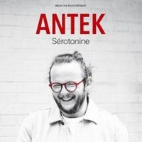 Antek – Sérotonine Lille