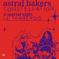 Astral Bakers   Paris