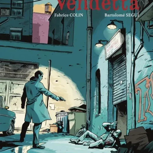 Vendetta de Colin et Segui, ou le livre de l’adaptation en BD du roman de R. J. Ellory !
