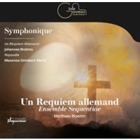 Un Requiem Allemand – Ensemble Sequentiae Paris