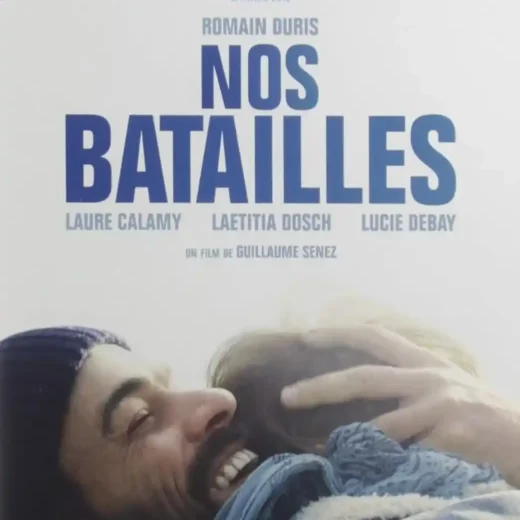 Nos Batailles de Guillaume Senez, ou le film d&rsquo;un père à mère !
