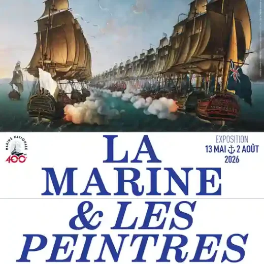 Exposition La Marine et les peintres : quatre siècles d’art et de pouvoir au Musée national de la Marine à Paris !