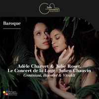 Adèle Charvet & Julie Roset – Le Concert de la Loge Paris