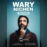 Wary Nichen – Solutions – La Divine Comédie, Paris Paris