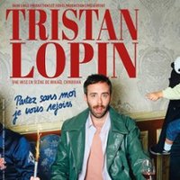 Tristan Lopin – Partez Sans Moi, Je vous Rejoins – Tournée Dijon
