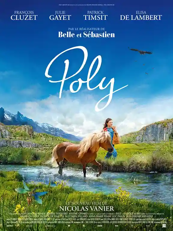 Poly de Nicolas Vanier, ou le film d&rsquo;une histoire d’amour pour le monde animal !